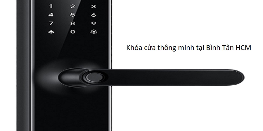 Khóa cửa thông minh tại Bình Tân HCM
